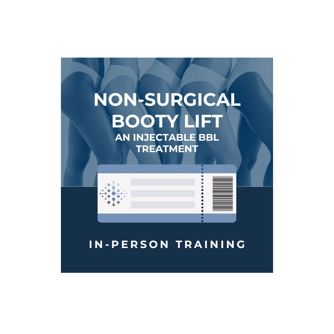 Non-Surgical BBL In-Person Training